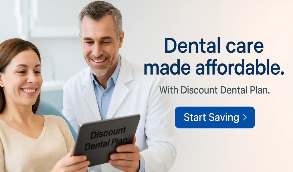 A smiling dentist and patient share a cheerful moment in a bright modern dental office, reviewing a tablet together. The scene promotes affordable dental care with the reassuring headline “Dental care made affordable. With Discount Dental Plan.